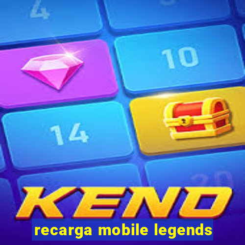 recarga mobile legends